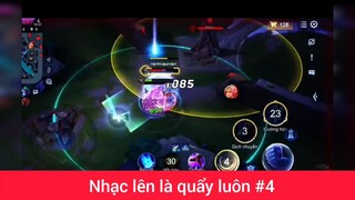 Nhạc lên là quẩy luôn p4