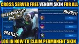 NEW EVENT FREE VENOM SKIN FOR ALL + NEW UPCOMING EVENT FREE SKIN REWARDS IN MOBILE LEGENDS