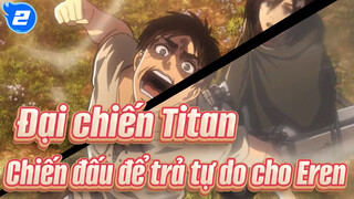 Đại chiến Titan
Chiến đấu để trả tự do cho Eren_2