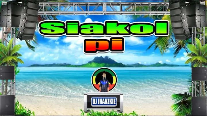 Siakol - Pi (Reggae Remix) Dj Jhanzkie 2021