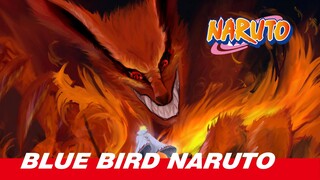 When Blue Bird Comes on, It's the Return of Naruto!