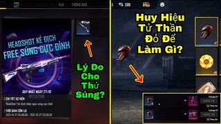 [Garena Free Fire]/Sự Kiện Cho Thử Súng Với Mục Đích Gì?Cách Sử Dụng Huy Hiệu Tử Thần Đỏ?