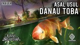 Trailer Asal Usul Danau Toba Cerita Rakyat Kisah Nusantara