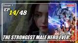 The Strongest Male Hero Ever Episode 14  Subtitle Indonesia