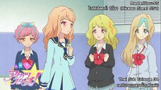 Aikatsu Stars SS1! ตอนที่ 34 บทเรียนของสาวน้อยทันสมัย! [ซับไทย]