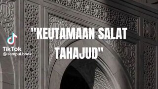 4 kemuliaan sholat tahajud