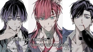 💖#154 TỔNG HỢP [ TIKTOK ] TOKYO REVENGERS /BUỔI TỐI VV NHA /NHỮNG KHOẢNH KHẮC CUTE CỦA CÁC NHÂN VẬT