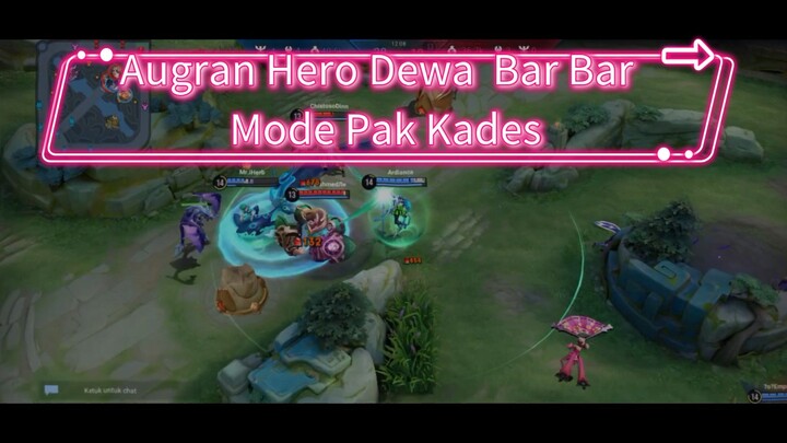 Augran Hero Ter Bar Bar Mode Pak Kades Mode Rank