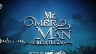 ❤️MR. MER MAN ❤️TAGALOG DUBBED EPISODE 17(THAILAND FANTASY DRAMA)