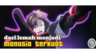 10 anime tentang MC dari terlemah sampai jadi kuat