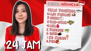 24 JAM MAKAN BER-INISIAL INDONESIA!