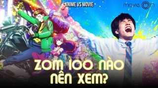 ZOM 100: HIT MỚI hay MISS MỚI của NETFLIX? | movieON