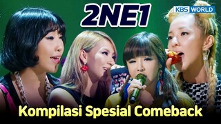 🔥Spesial Comeback 2NE1🔥 Kembalinya Ratu K-Pop!!! | KBS WORLD TV
