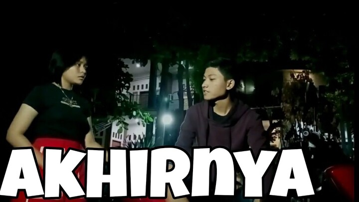 AKHIRNYA - komedi indonesia