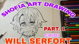 MENGGAMBAR CHIBI WILL SERFORT part. 1