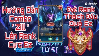 Hướng Dẫn Chơi " Zill "Đạt Rank Như Mong Muốn Quá Đơn Gianr