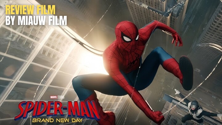 🎬 SPIDER-MAN : BRAND NEW DAY (2026)