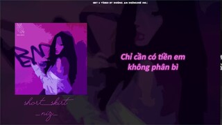 Short Skirt - Niz ( Em là Bad girl trong bộ váy ngắn )