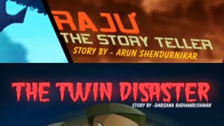 Chhota Bheem Hindi 6.38 6.39 2085 Raju the Story Teller Raj Ra R + Twi Tw T The Twin Disaster