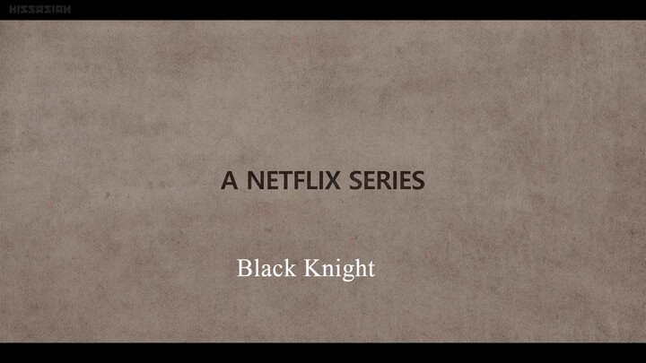 Black Knight Episode 4 English Sub Title