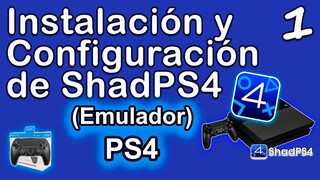 Probando el Emulador De La PS4, ShadPS4 #1 (Instalación y Configuración , 2025)