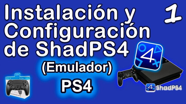 Probando el Emulador De La PS4, ShadPS4 #1 (Instalación y Configuración , 2025)