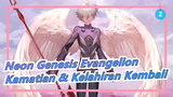 [Neon Genesis Evangelion/Mashup]Kamatian & Kelahiran Kembali/Akhir Evangelion, Coba_2