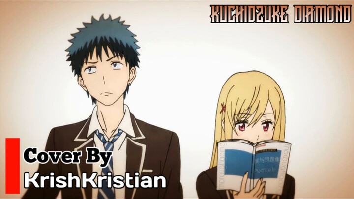 [ Opening Yamada Kun to 7 Nin no Majo ] | Kuchizuke Diamond | Cover | KrishKristian