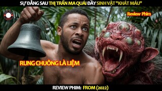 [Review Phim] Sự Thật Đằng Sau Thị Trấn Ma Quái Đầy SInh Vật Khát Máu