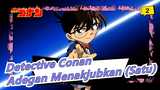 _2 Conan|Adegan Menakjubkan (Satu)