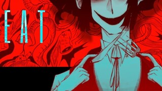 【Authorized Reproduction】▣ EAT YOU | animation meme