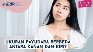 Kenapa Ukuran Payudara Berbeda antara Kanan dan Kiri?