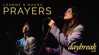 Leanne & Naara - Daybreak Live - Prayers