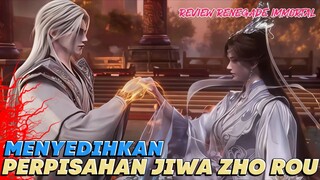 Menyedihkan ‼️Zhou Ru dan Li Muwan Bertemu Pertama dan Terakhir Kalinya