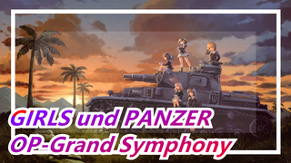 GIRLS und PANZER |  OP-Grand Symphony