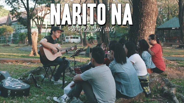 NARITO NA (Live Acoustic) - Raffy Calicdan Original (With Lyrics)