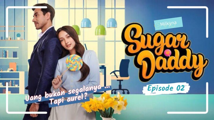 “Episode 2 PANAS‼️ Aurel dan Derry Bikin Keputusan GILA!” Sugar deddy