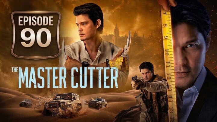 🇵🇭 The Master Cutter | Episode 90