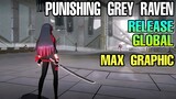 ULTRA GRAPHIC MAX SETTING Punishing Grey Raven Action RPG Games Android & iOS ENGLISH