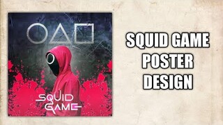 Squid Game Poster Design using Adobe Photoshop || Netflix series Squid Game Poster