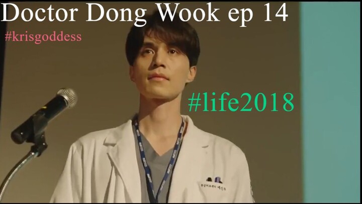 LIFE 2018 Lee Dong Wook episode 14 Eng Sub 720p