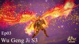 Wu Geng Ji S3 Episode 03 Subtitle Indonesia