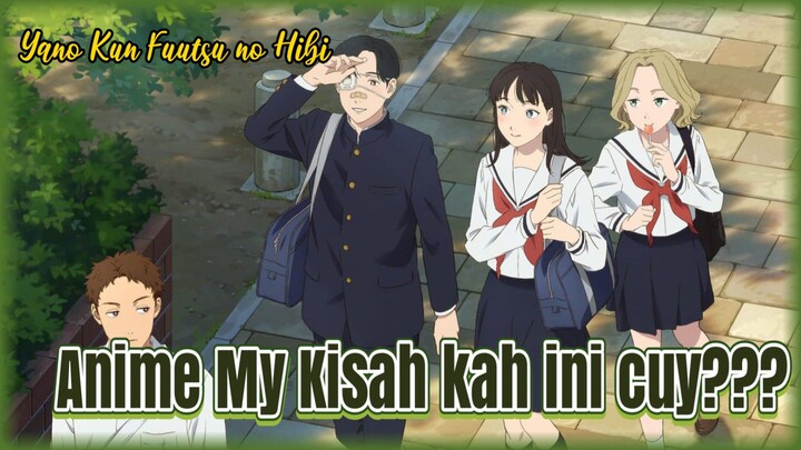 Kisah Romcom Pemuda Penuh Luka dan Gadis Sebangkunya | Yano Kun no Fuutsu no Hibi