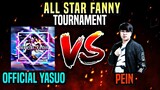 ALL STAR FANNY TOURNAMENT! | OFFICIAL YASUO vs. PEIN