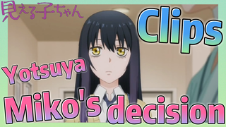 [Mieruko-chan]  Clips | Yotsuya Miko's decision