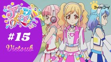 Aikatsu On Parade! |Tập 15: Powa☆Fuwa♪ Dreamin's.