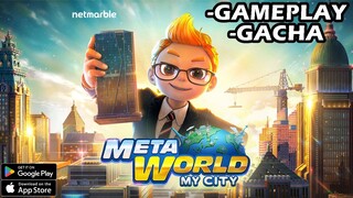 Gacha & Full Gameplay - Meta World : My City/Let's Get Rich 2 (Android/iOS)