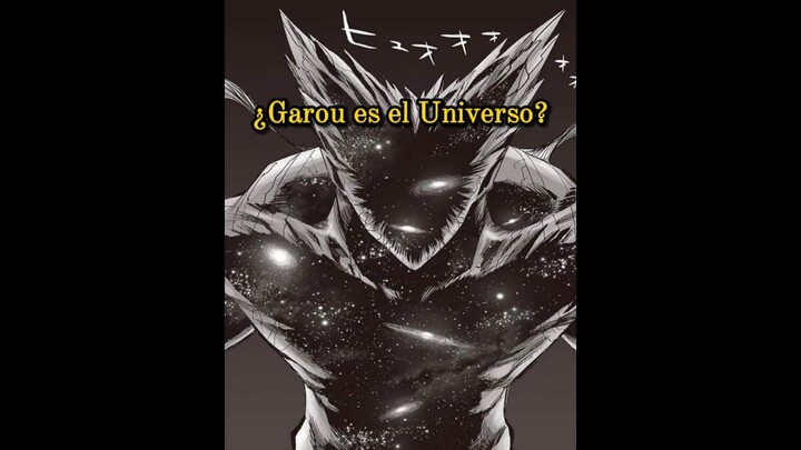 La teoría de garou cósmico ONE PUNCH MAN