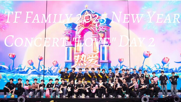 TF Family 2025 New Year Concert "Love" Day 2