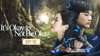 1t's ok N0T T0 BE 0KAY EP12